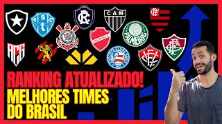 RANKING NACIONAL DE CLUBES ATUALIZADO VEJA A POSIÇÃO DO SEU TIME [upl. by Cobbie238]