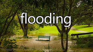 Flooding  Kedron Brook Mitchelton Football Club Feb 2024 [upl. by Shuping]