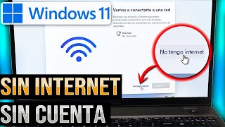 Instalar Windows 11 SIN CONEXIÓN a INTERNET  Saltar Inicio de Sesión [upl. by Kinnie]