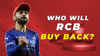 IPL 2025 Who will RCB buy back at the auction [upl. by Gunther]