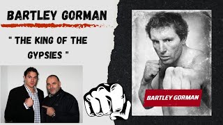 The King of the Gypsies Bartley Gorman tysonfury johnfury [upl. by Salena]