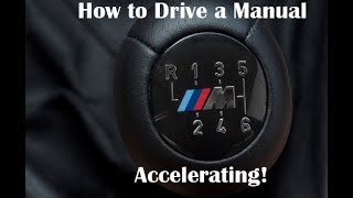 How to Drive a Manual  AcceleratingShifting at Full Throttle [upl. by Enaira]