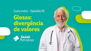 Rede Credenciada  Glosas como evitar  episódio 3  Divergência de valores [upl. by Carina]