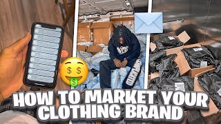 HOW TO MARKET YOUR CLOTHING BRAND IN 2024 STEP BY STEP [upl. by Assiled429]