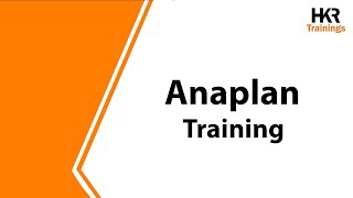 Anaplan Training  What is Anaplan  Anaplan Certification Course Online  HKR Trainings [upl. by Anilehcim993]