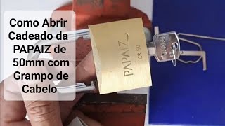 ✅ 🔓 Como Abrir Um Cadeado da PAPAIZ de 50mm com Grampo de Cabelo Vídeo 4  ChaveiroHM [upl. by Leirrad]