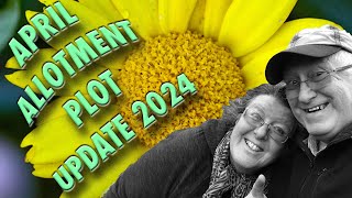 APRIL  SPRING ALLOTMENT UPDATE  2024 [upl. by Leigh638]