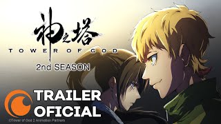 Tower of God  2ª Temporada  TRAILER OFICIAL [upl. by Giaimo305]