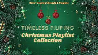 Timeless Filipino Christmas Playlists    HQ  HD [upl. by Lebanna]