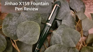 Jinhao X159 fountain pen review A Mont Blanc Meisterstück homage or wannabe [upl. by Saqaw]