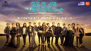 LIVE GEGAR VAGANZA 2021 LIVE   MINGGU 3 [upl. by Eniaral]