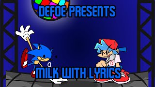 Milk FNF Vs Sonicexe with Lyrics [upl. by Sanferd]