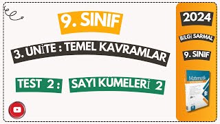 TEST 2 SAYI KÃœMELERÄ° 2 TEMEL KAVRAMLAR BÄ°LGÄ° SARMAL 9 SINIF MATEMATÄ°K SORU BANKASI Ã‡Ã–ZÃœMLERÄ°2024 [upl. by Kinsman]