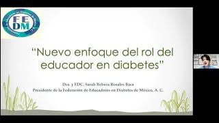 NUEVO ENFOQUE DEL ROL DEL EDUCADOR EN DIABETES [upl. by Arised376]