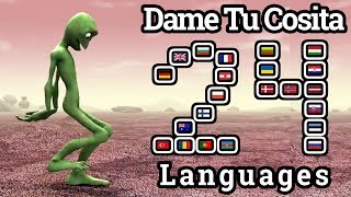 Dame Tu Cosita In 24 Different Languages [upl. by Esiuole176]