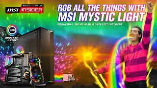 RGB all the things with MSI Mystic Light  MSI [upl. by Marysa410]