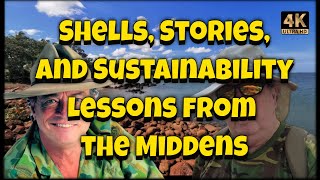 Beyond the Beach Shell Middens  A Legacy of Aboriginal Ingenuity and Culture [upl. by Nirrac]