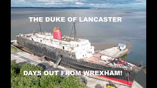 Wrexham Day out Abandoned ship Duke of Lancaster [upl. by Mara]