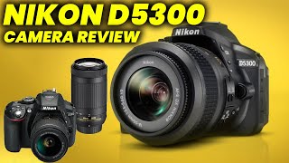 Nikon D5300 Camera Review FlipUp Screen and WiFi for Easy Sharing [upl. by Ahse]