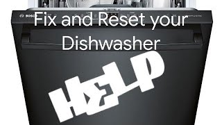 How to FIX and RESET your BOSCH Dishwasher [upl. by Deegan]