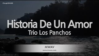 Trio Los PanchosHistoria De Un Amor Karaoke Version [upl. by Anaujd788]