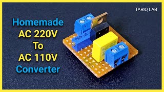 How To Make 220V To 110V Converter  AC Voltage Converter [upl. by Som]