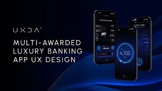 Digital Banking Trends MultiAwarded Luxury Banking App UX Design bu UXDA [upl. by Tibbetts]