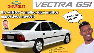 CHEVROLET VECTRA GSI  HISTÓRIA DO VECTRA GSI [upl. by Cole]