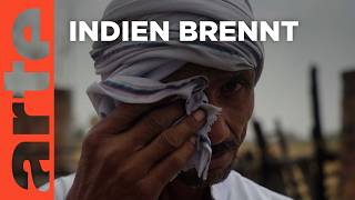 Indien Leben über 50 Grad  ARTE Reportage [upl. by Warfourd]