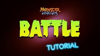 Battle Tutorial  Monster Legends [upl. by Gavrielle]