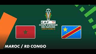 SUIVEZ LA CAN EN DIRECT MAROC  RD CONGO [upl. by Horsey117]