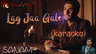 Lag Jaa Gale AcousticSANAM  Lyrical Karaoke [upl. by Carley299]