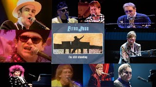 Elton John  Im Still Standing  Through The Years 19832022 [upl. by Okin]