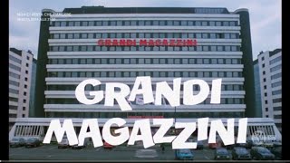 Grandi magazzini [upl. by Pauli]