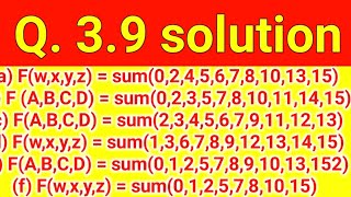 Q 39 Find all the prime implicants for the following Boolean functions and determine which are [upl. by Ainoek]