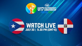 FINAL Puerto Rico v Dominican Republic  Full Basketball Game  Centrobasket U17 Championship 2023 [upl. by Euv203]