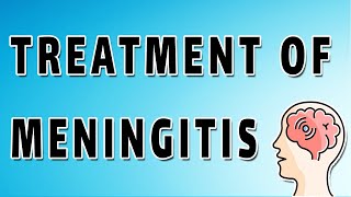 Meningitis Symptoms Treatment and Causes [upl. by Ahsikal]