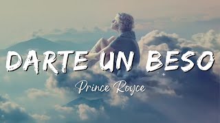 Prince Royce  Darte un Beso LyricsLetra [upl. by Alexia]