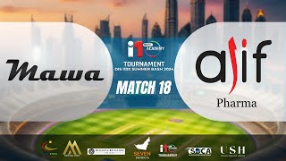 USH Presents DIS i10X Summer Bash 2024  MAWA CHEMICALS VS ALIF PHARMA [upl. by Albie152]