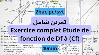 Exercice complet étude dune fonction de A à Z 2bac [upl. by Olatha]