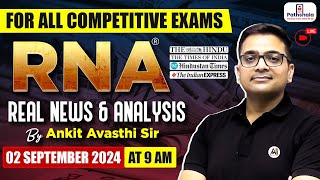 Current Affairs Today  02 September 2024  Current Affairs For All Exams  RNA by Ankit Avasthi Sir [upl. by Aube]