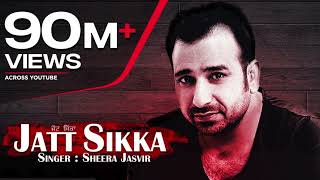 Sheera Jasvir Jatt Sikka Full Song  Latest Punjabi Song [upl. by Rupert]