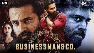 BUSINESSMAN amp CO  Full Hindi Dubbed Movie  Nivin Pauly Unni Mukundan  South Action Movie [upl. by Kosey36]