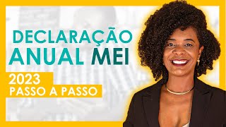 MEI Declaração Anual 2023 Passo a Passo Completo  MEI é fácil [upl. by Nuhsal202]