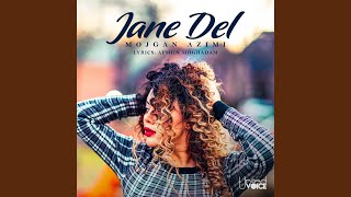 Jane Del [upl. by Raman]