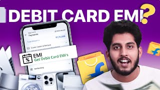 Flipkart Debit Card EMI  Flipkart se EMI pe Smartphone Kaise buy kare bina credit card ke [upl. by Ilse]