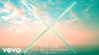 Kygo Zak Abel  For Life Vandelux Remix ft Nile Rodgers [upl. by Aerdna]