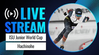 LIVE  Junior World Cup  Hachinohe City 2024  SpeedSkating [upl. by Olmsted]