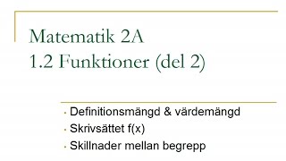 Matematik 2A kapitel 12  Funktioner del 2 [upl. by Ullyot]