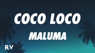 Maluma  COCO LOCO LetraLyrics [upl. by Jaquenetta]